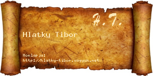 Hlatky Tibor névjegykártya